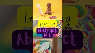 Learning Abstract Art #ideas #art