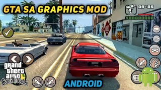 Gta Sa Graphics Mod | Graphics Mod For Gta Sa Android | Gta Sa Android | Graphics Mod | Gta Sa Mods