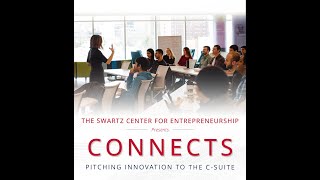 CONNECTS: Pitching Innovation to the C-Suite