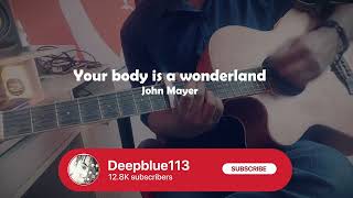 Your Body is a Wonderland | John Mayer | Acoustic Cover