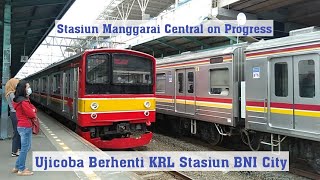 Uji Coba Kereta Commuter Line Berhenti di Stasiun BNI City - Train Trials Stop Gapeka 2021