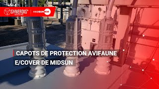 Comment installer les capots pour la protection avifaune de Midsun ? | SYNERDIS