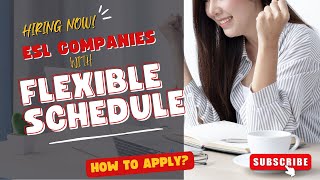 ESL COMPANIES WITH FLEXIBLE SCHEDULES / COMPILATION / HIRING NOW / Liezel OH #workfromhome