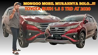 MONGGO LUURR... TOYOTA RUSH 1 5 S TRD AT 2020 190 JT-an