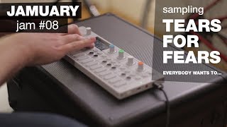 JAM 08 - Jamuary 2018 | Sampling Everybody Wants to Rule The World | Teenage Engineering OP-1