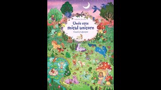 "Unde este micul unicorn? Caută și găsește" de Isabelle Metzen, o carte interactivă plină de magie