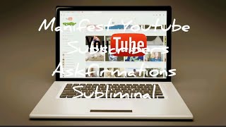 Manifest Youtube Subscribers Askfirmations Subliminal Version 1