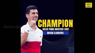 Champion Novak Djokovic Wins Sixth Paris Masters Title against Daniil Medvedev