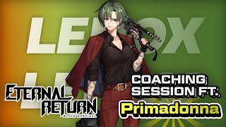 Lenox Coaching Session | Eternal Return Black Survival FT. Primadonna