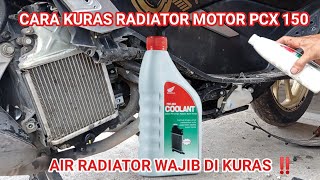 Cara Kuras Air Radiator Motor PCX 150 || Cara ganti air Coolant motor pcx 150