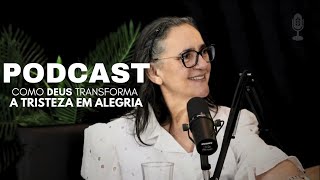 COMO DEUS TRANSFORMA A TRISTEZA EM ALEGRIA-COMPLETO MISS. APARECIDABORGES| PÃO DA VIDA CAST.