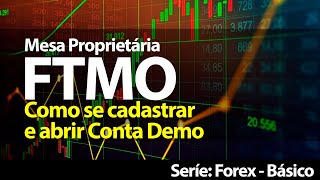 FTMO - Cadastro e conta DEMO