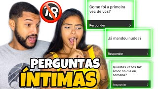 RESPONDENDO PERGUNTAS MUITA ÍNTIMAS 100% SINCEROS 🔥