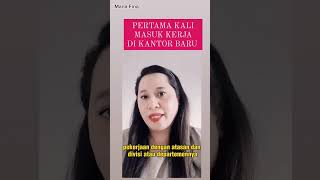 Tips Baru Pertama Kali masuk Kerja di kantor baru #tips #duniakerja #kantoran #pekerja #karyawan