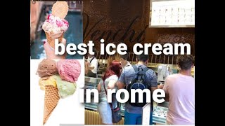 MIGLIORI GELATI DI ROMA - QUAL È IL MIGLIORE?venchi best ice cream in rome🍦