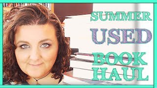 Used Book Haul | Summer 2019