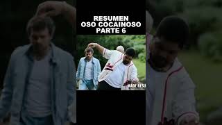 OSO VICIOSO RESUMEN PARTE 6 #resumen #peliculas #zombieshorts