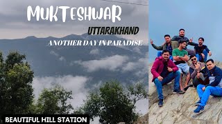 Mukteshwar Uttarakhand || Mukteshwar Tour Plan || Mukteshwar Dham Temple || #uttarakhand #nainital