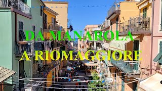 LE CINQUE TERRE da manarola a riomaggiore