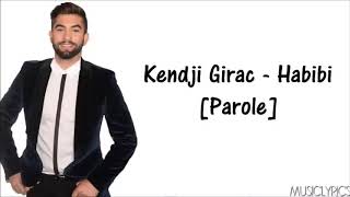 Kendji Girac - Habibi [Parole]