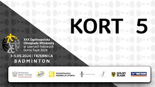 OOM | kort 5 | dzień 1 | Trzebnica 2024 | badminton