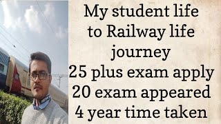 My journey from student life to railway life|| RRB JE || मेरा यात्रा कैसा रहा?