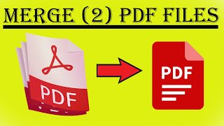 HOW TO MERGE TWO PDF FILES 🔥🔥|| TECHnical Warrior