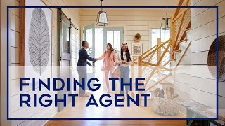 Finding The Right Agent | Quick Tips To Get You Moving