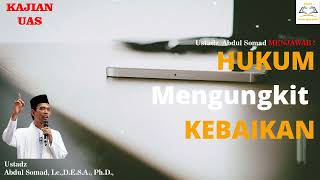 Hukum Mengungkit Kebaikan  - Ustadz Abdul Somad, Lc,  MA