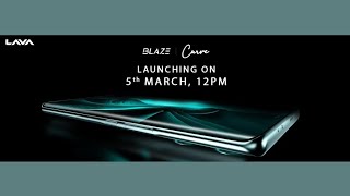 Exciting News: Lava Blaze Curve 5G Launching in India on March 5 - #tech #top #best