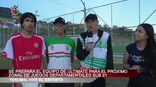 SE PREPARA EL EQUIPO DE ULTIMATE PARA EL PRÓXIMO ZONAL DEPARTAMENTAL SUB 21