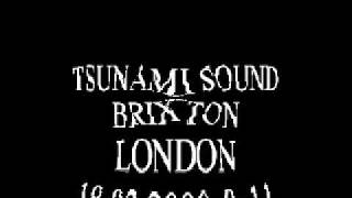 18TH MARCH 2011 BRIXTON MASS  IOJ VS TSUNAMI SOUND 10 - 7am