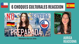 6 Choques Culturales GRANDES en #chile #alemana / Aurica #reaccionando