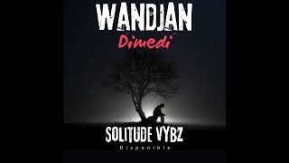 Wandjan dimedi feat Melangeur ( ira haraa kerein maaa 2024 🇬🇳🇬🇳🇬🇳 )