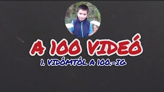 A 100 VIDEÓ💯!