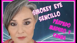 SMOKEY EYE SUPER SENCILLO PÁRPADO MADURO Y CANAS