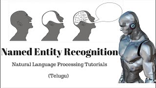 Natural Language Processing Introduction in Telugu | NER basics in Telugu