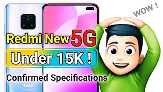 Redmi New Budget 5G Smartphone under 15,000/- ! | Official Specifications with Mediatek 800 - 5G :