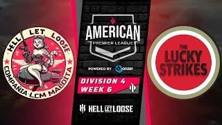 HELL LET LOOSE - APL Division 4 Week 6 | LCM vs. Lucky Strikes | Stream Carentan