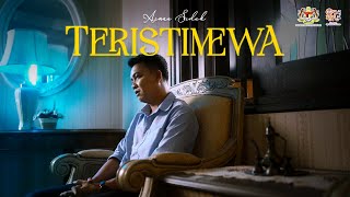 Aiman Sidek - Teristimewa (Official Music Video)