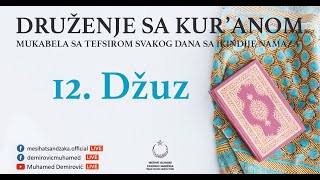 MUKABELA | Druženje sa Kur'anom | 12. džuz