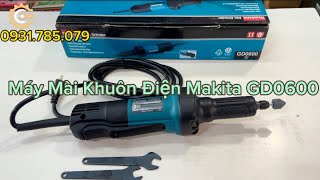 Máy Mài Khuôn/Doa Thẳng Dùng Điện Makita GD0600| Electric Die Grinder| Công Cụ Máy Móc