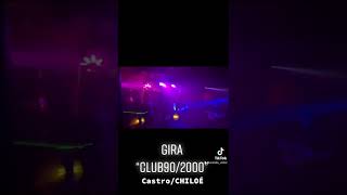 Gira club90 en CHILOÉ 2022