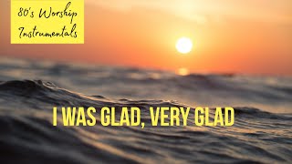 Worship Piano - I was glad, very glad