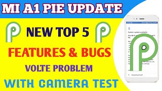 MI A1 PIE UPDATE NEW FEATURES & BUGS || MI A1 9.0 PIE UPDATE RELEASED