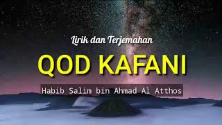 QOD KAFANI | Lirik & Terjemahnya