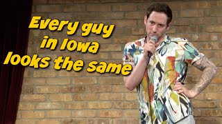 Every Guy In Iowa Looks The Same