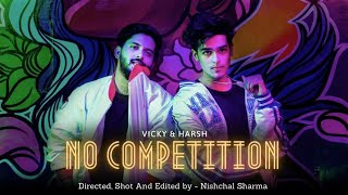 No Competition | Dance | Vicky & Harsh | Harsh Dingwani Choreography | DXB Studio |