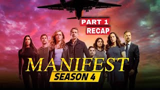 Manifest Season 4 Recap