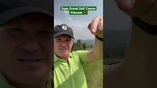 1st Hole Sapa Grand Golf Course Vietnam #golf #vietnam #golfcourse #viral